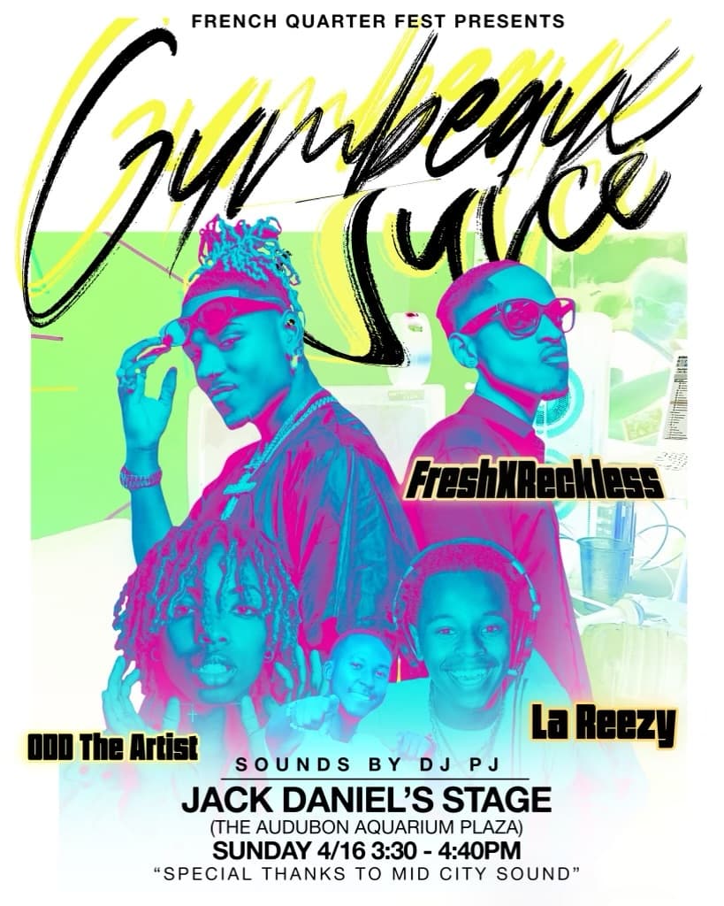 Gumbeaux Juice at French Quarter Fest — FreshXReckless